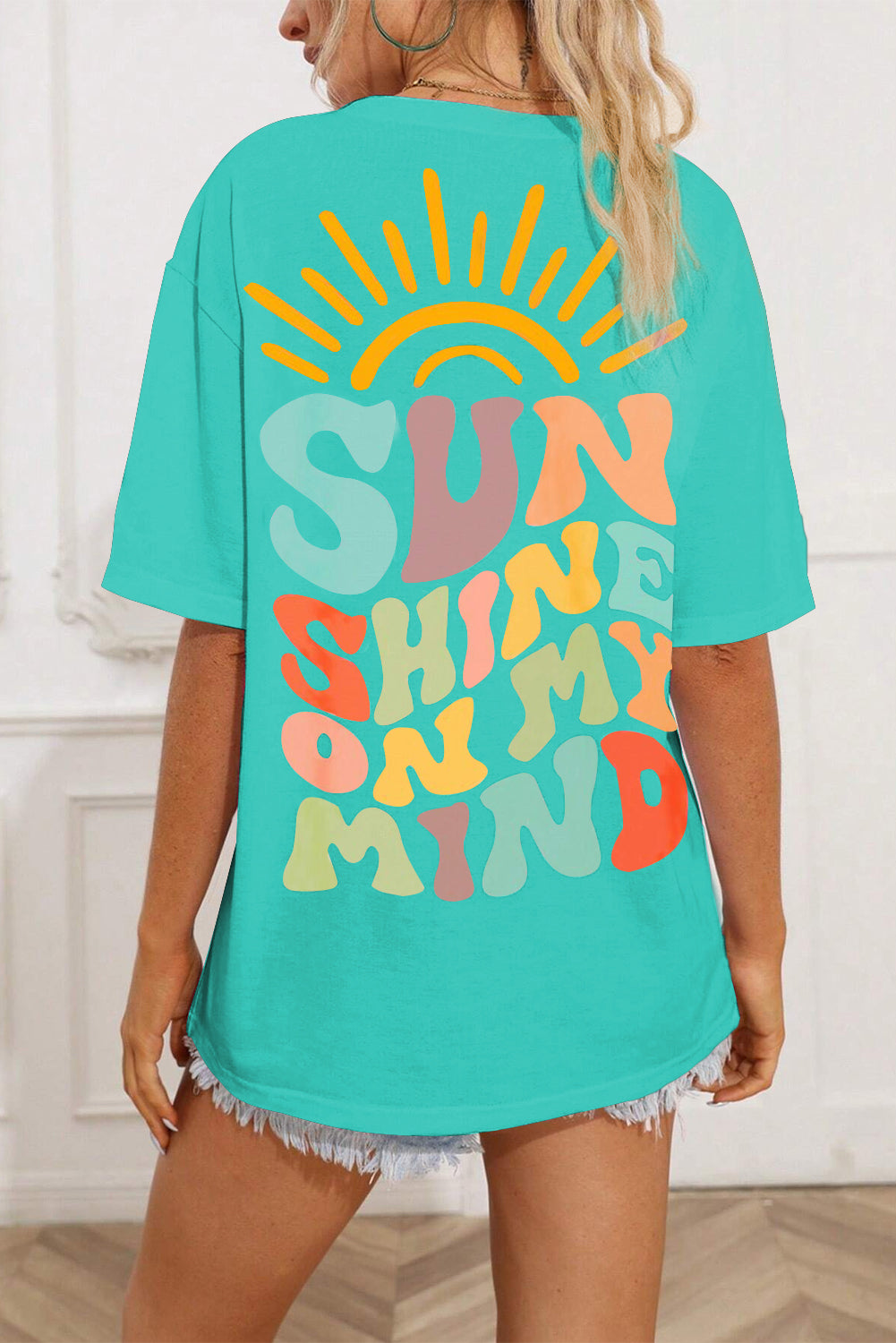 SUN SHINE ON MY MIND Round Neck T-Shirt - Fashion Finder Hub